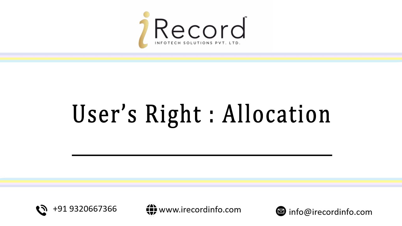 How to do User rights allocation in iRecord Software | Step-by-Step Guide