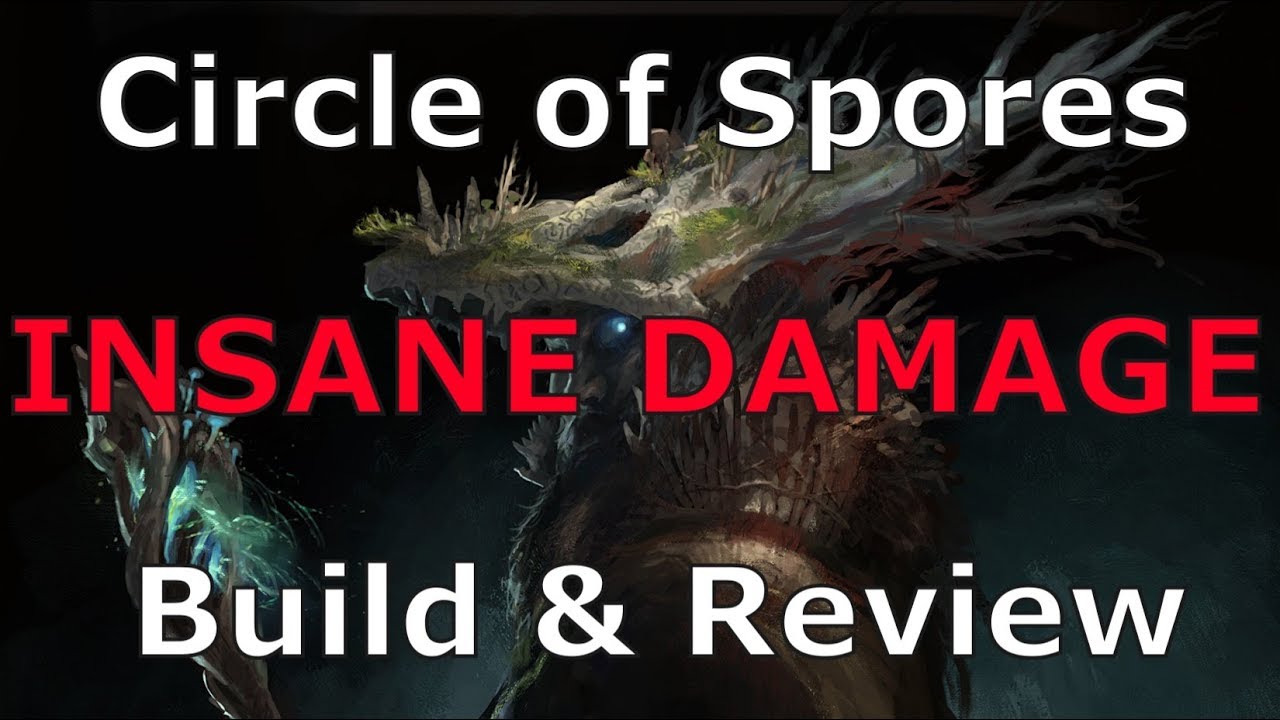 Circle of Spores Insane Build- DM Tips - Dungeons and Dragons