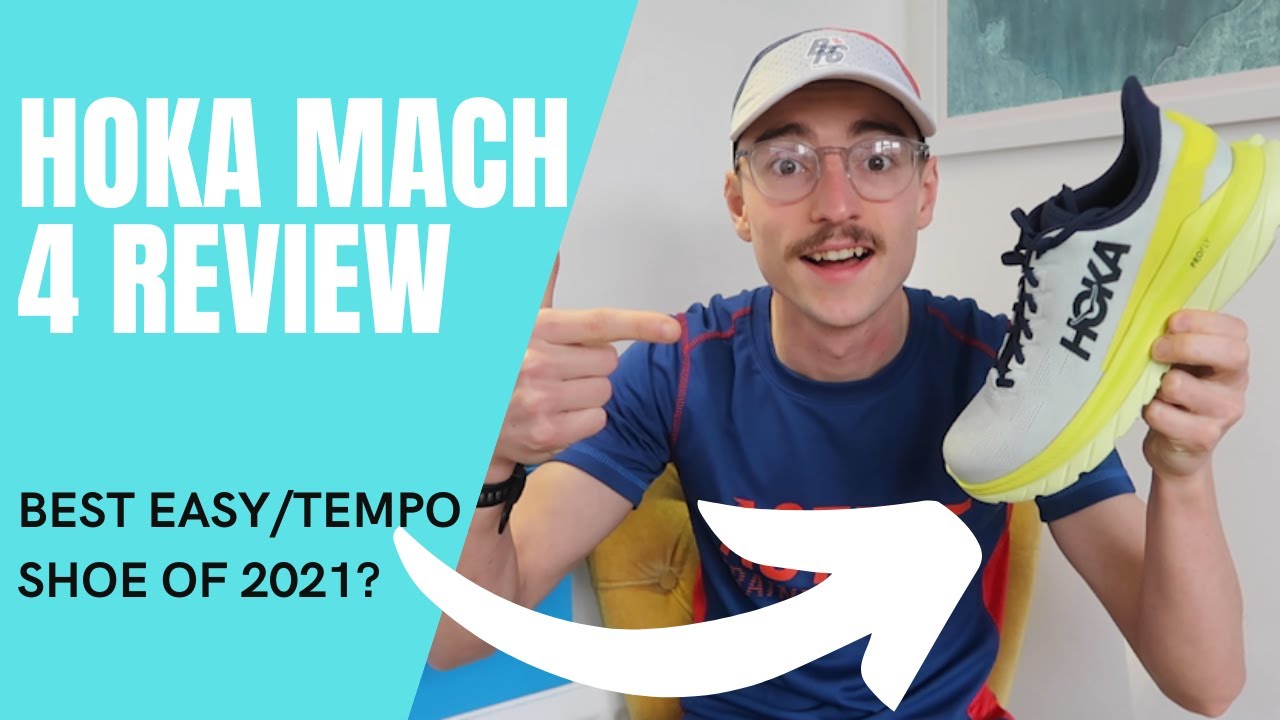 HOKA MACH 4 REVIEW- BEST RUNNING SHOE OF 2021?!