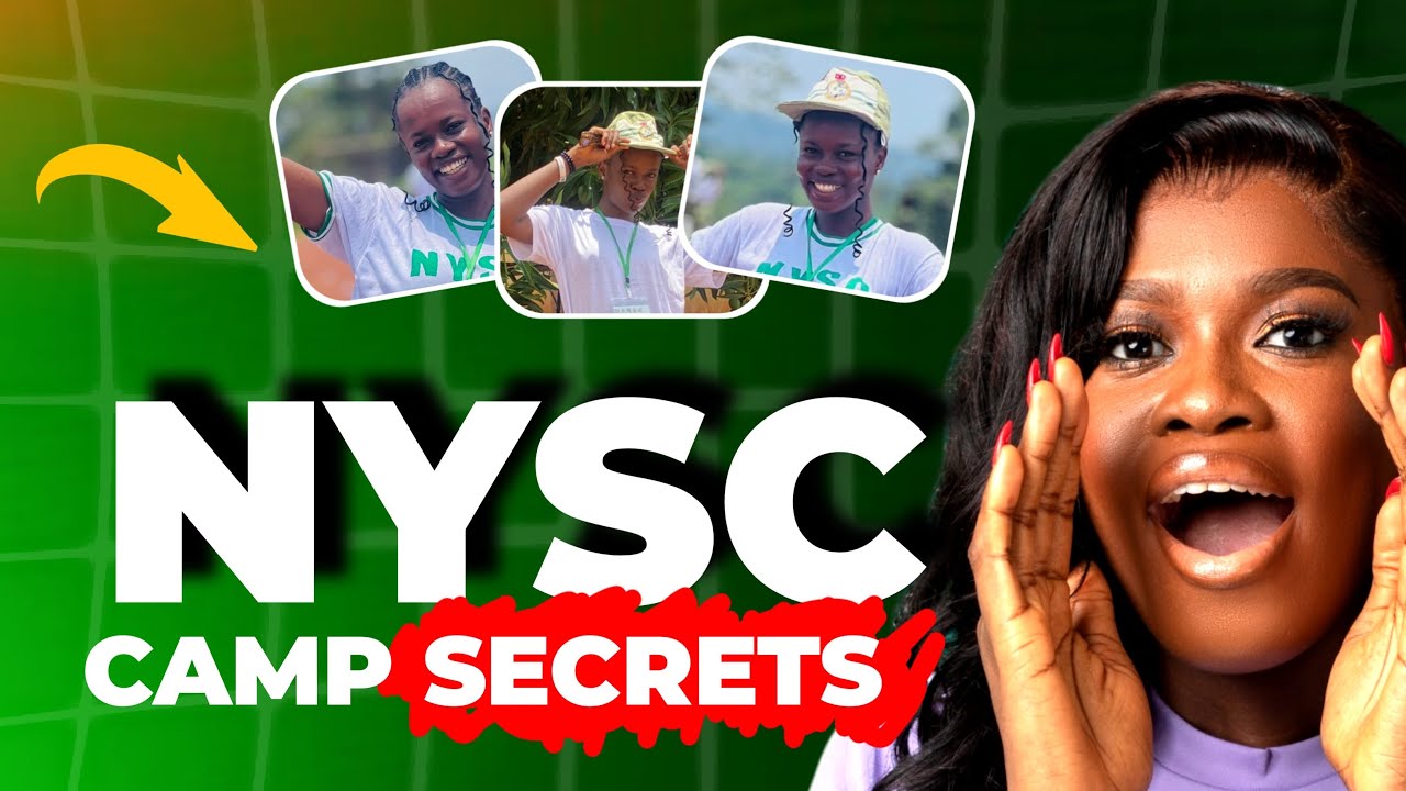 NYSC Camp Secrets You Need to Know ll WATCH THIS before you go to camp 2025