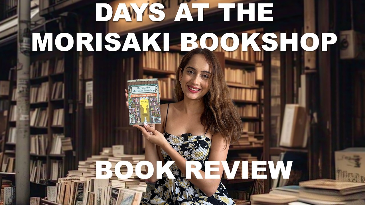 DAYS AT THE MORISAKI BOOKSHOP by Satoshi Yagisawa | Book Review