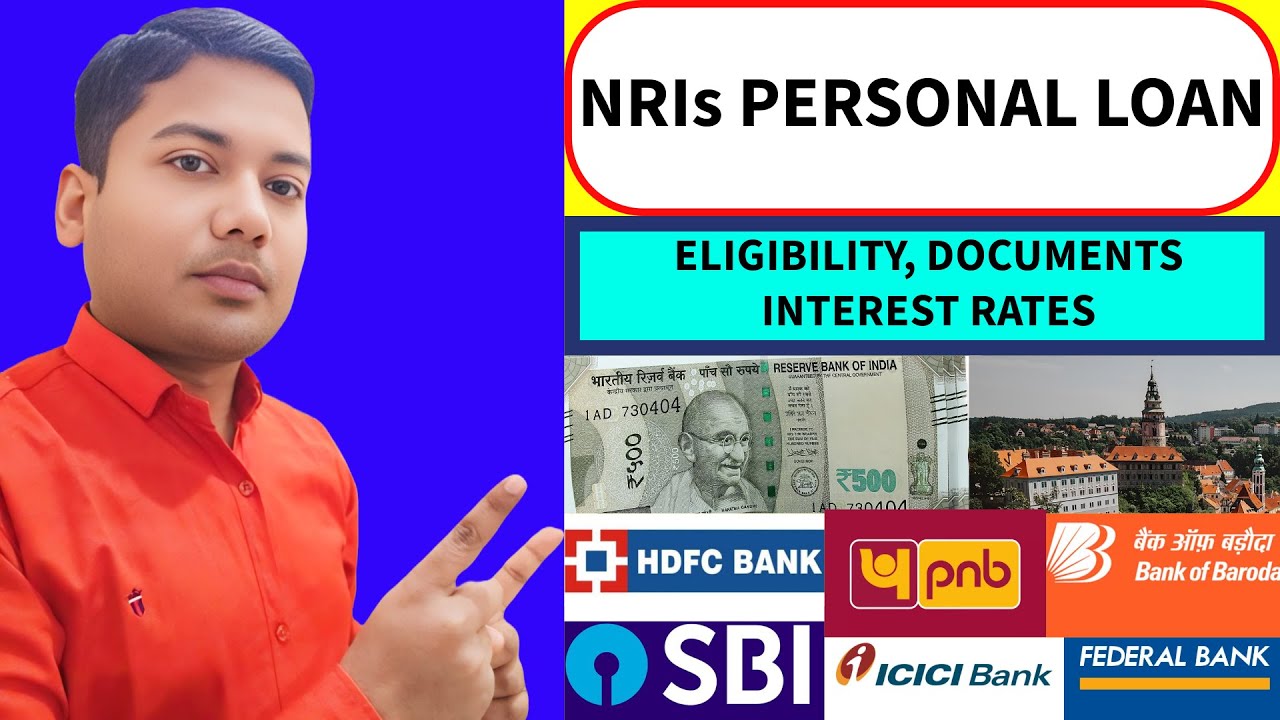 NRI Personal Loan 2025 | Best Interest Rates, Eligibility & Documents! | Complete Guide | NRI Loan