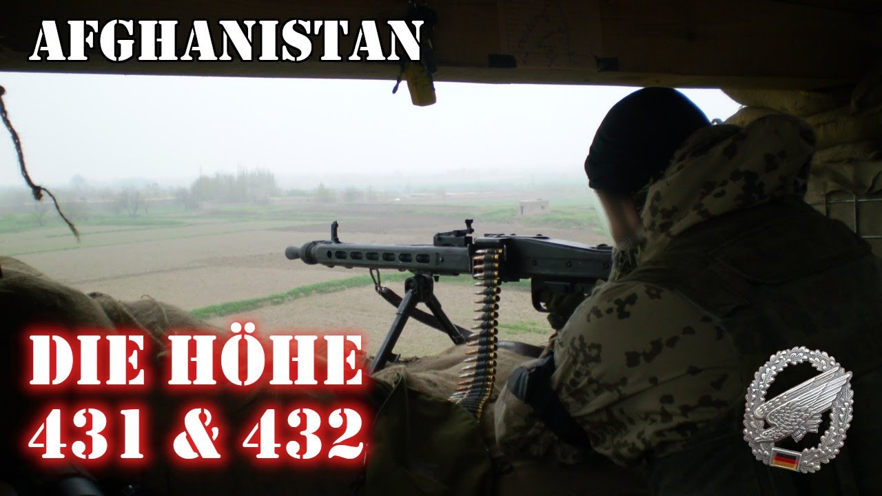 Fallschirmjäger in Afghanistan - Höhe 431 und 432