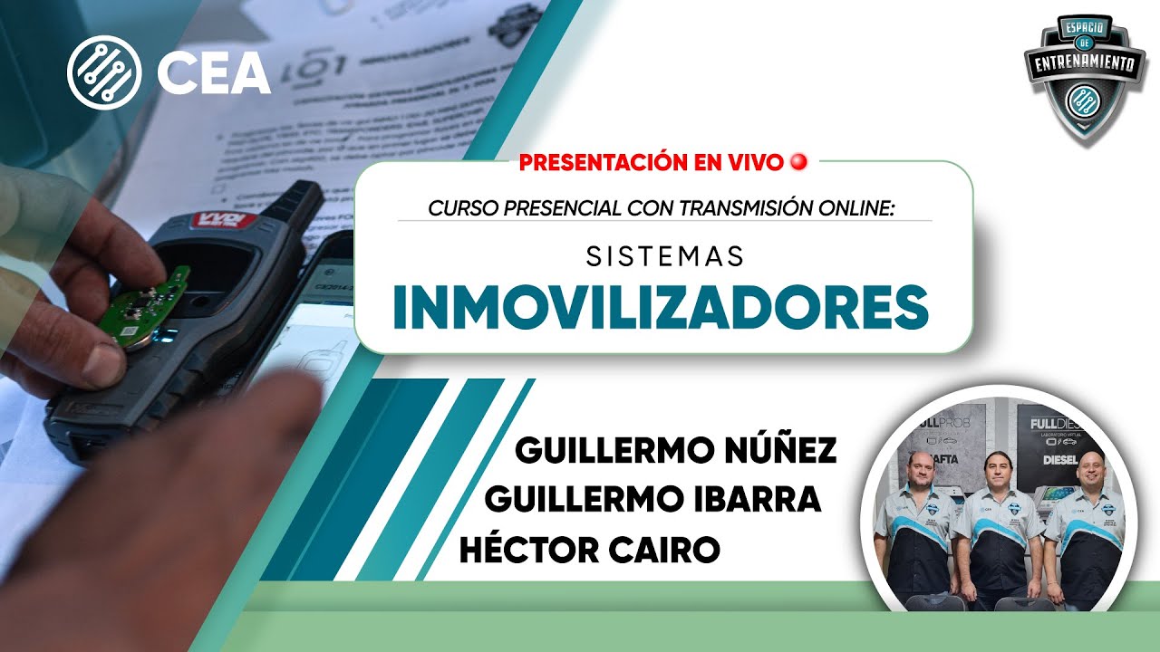 PRESENTACIÓN EN VIVO CURSO PRESENCIAL CON TRANSMISIÓN ONLINE DE  SISTEMAS INMOVILIZADORES