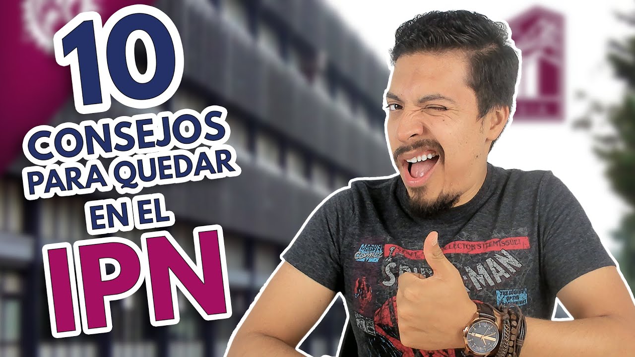 10 Consejos para que le ganes al examen de admisión IPN y quedes seleccionado