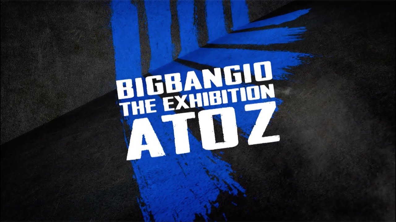 BIGBANG10 THE EXHIBITION - 'A TO Z' PROMO SPOT #2