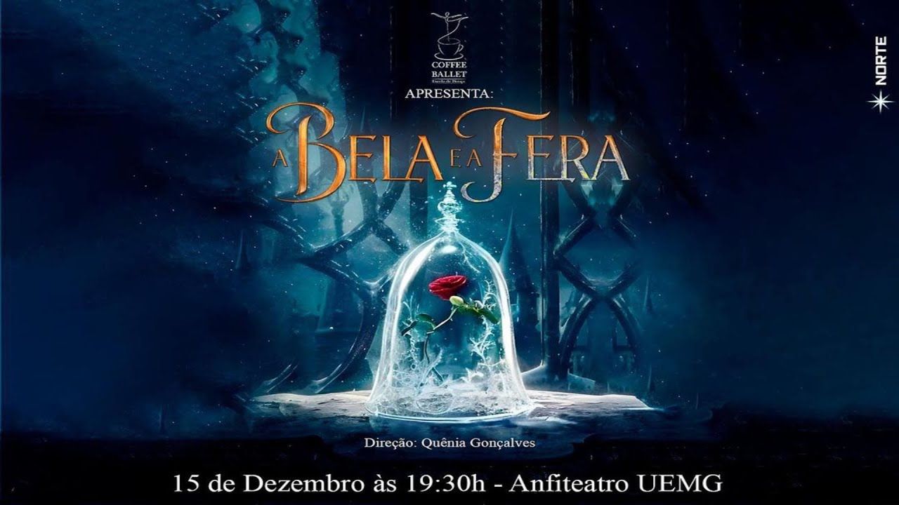 A Bela e a Fera - Décimo Terceiro Espetáculo - Coffee Ballet