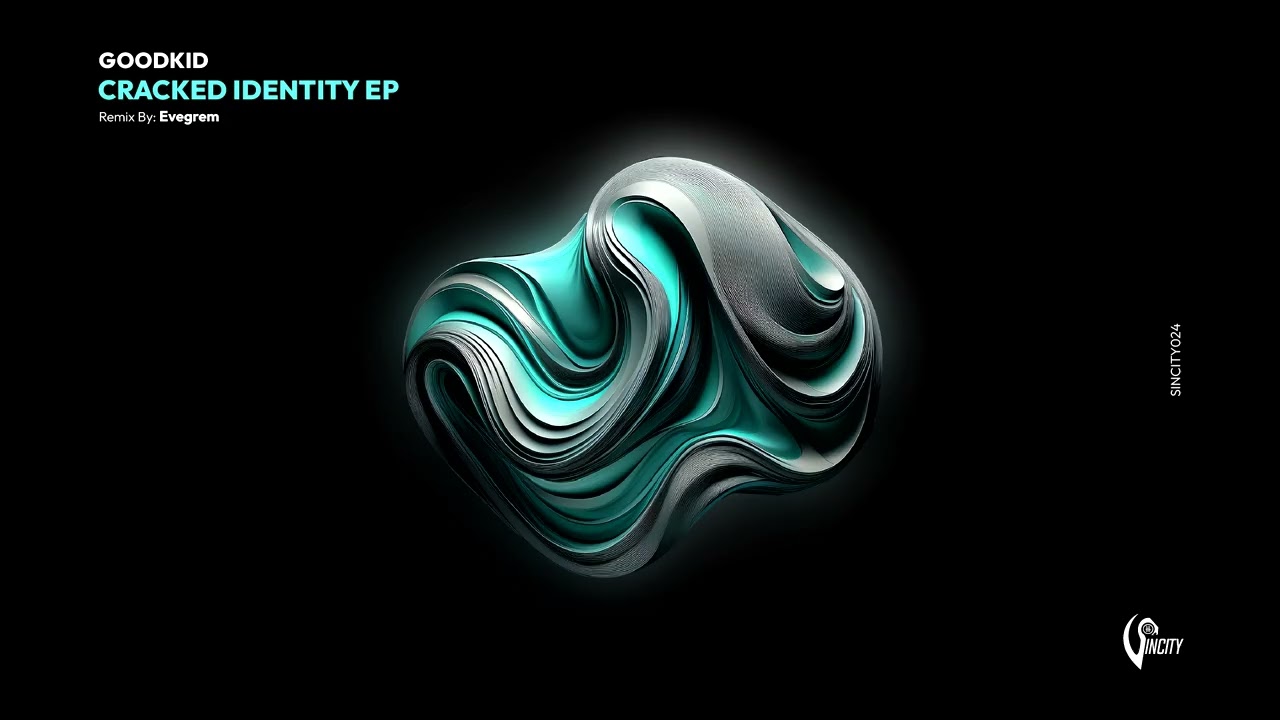 goodkidd - Cracked Identity (Evegrem Remix) 