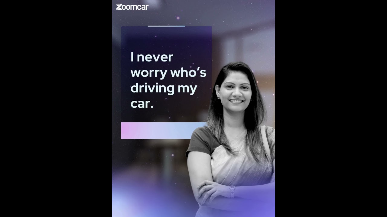 Zoomcar Hosting: Verified Guests. Guaranteed Peace