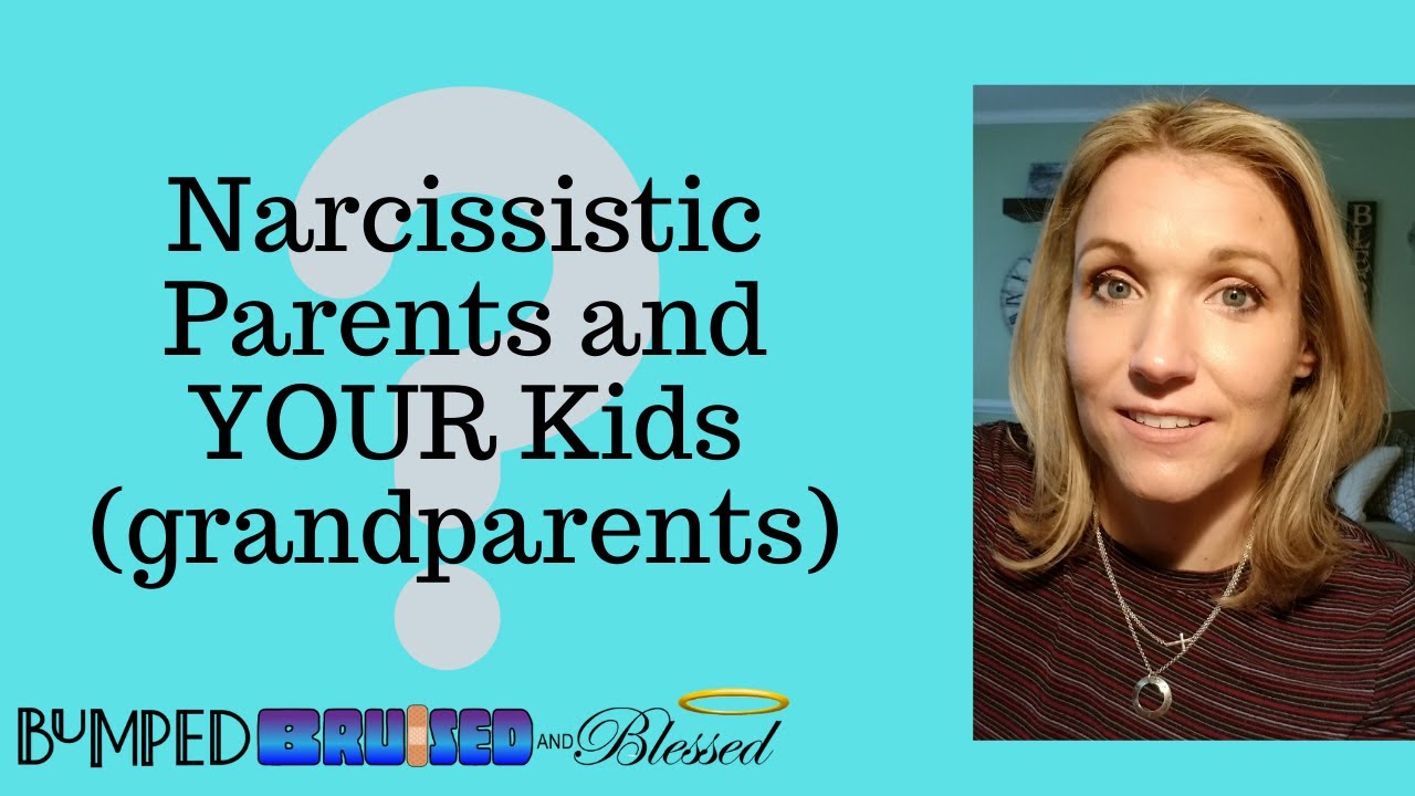Narcissistic Parents and Your Kids