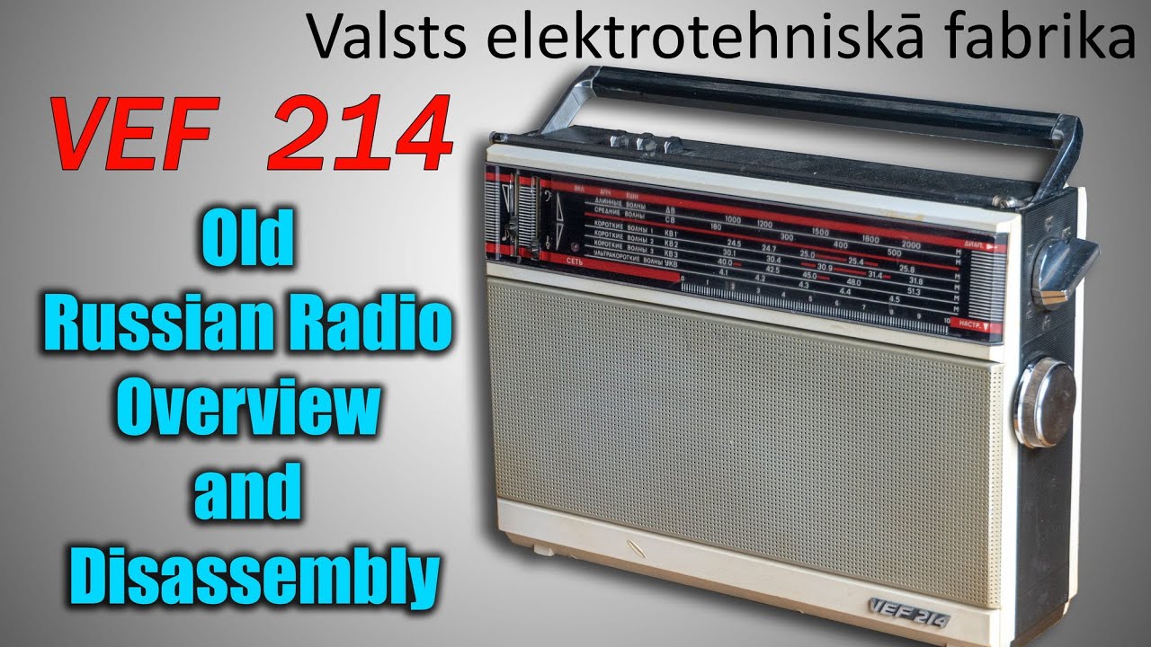 Russian USSR Radio VEF 214 Performance and Disassembly