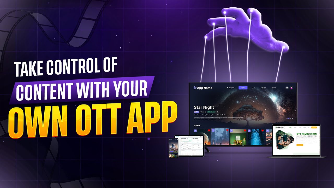 Take Control of Your Content Monetisation with Own Branded OTT Platform | OTT Software Solutions
