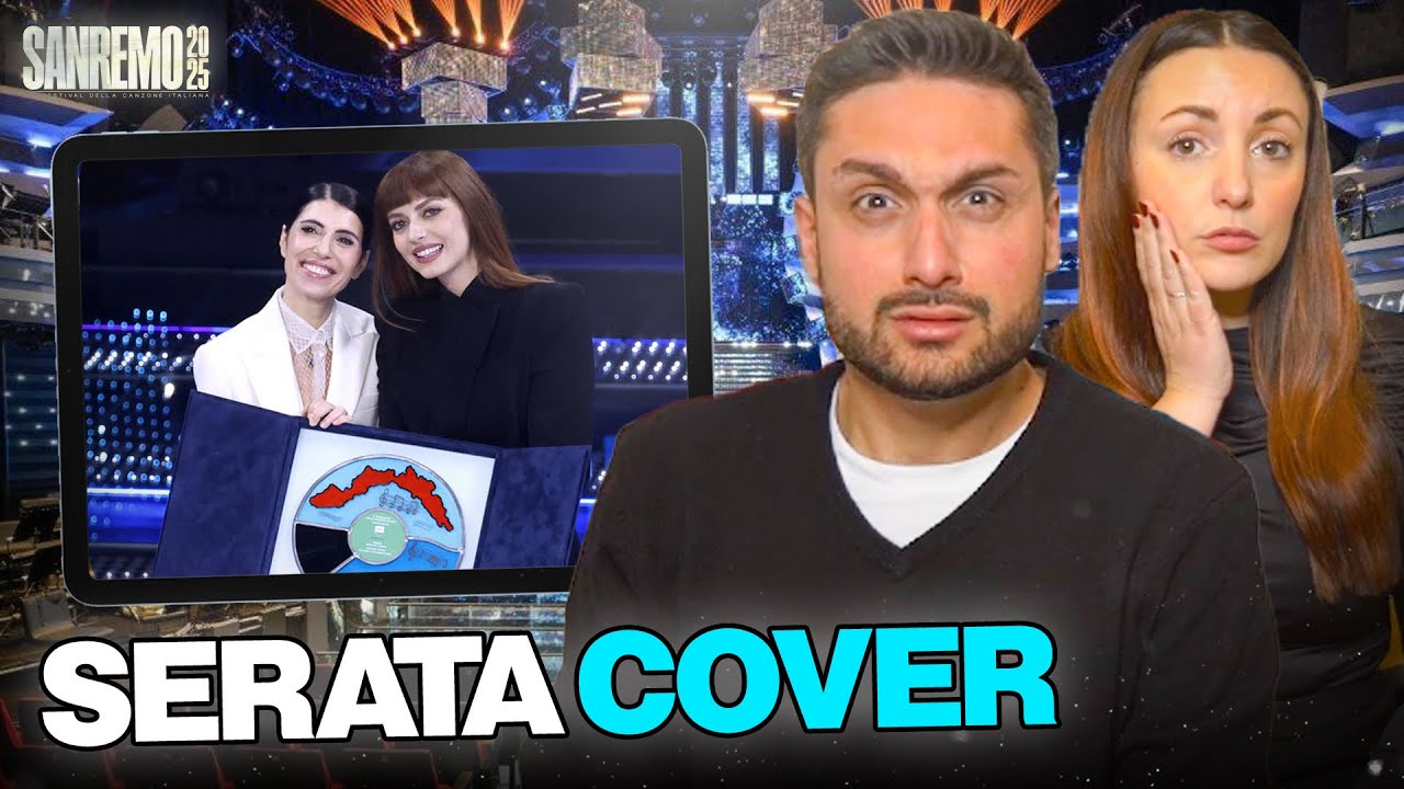 SANREMO 2025: SERATA COVER REACTION 