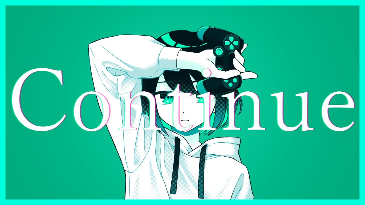 【ボカロエレクトロ】Continue feat.雨歌エル【UTAU】