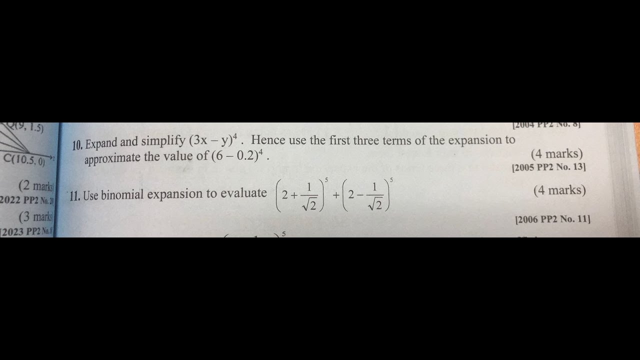 BINOMIAL EXPANSIONS KCSE QUESTIONS 2005 AND 2006