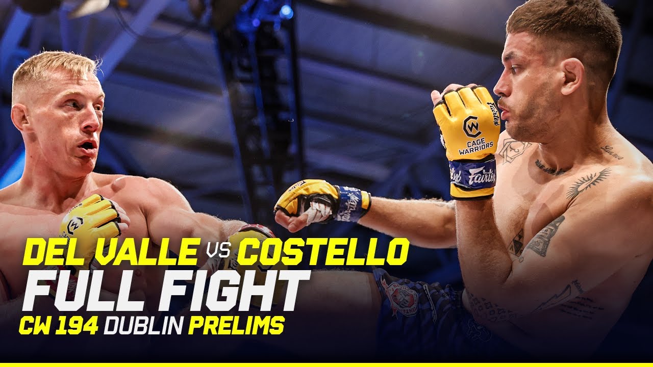 Spanish Army in Dublin 🇪🇸 | Manuel Del Valle vs. Stephen Costello | CW 194 Dublin FULL FIGHT