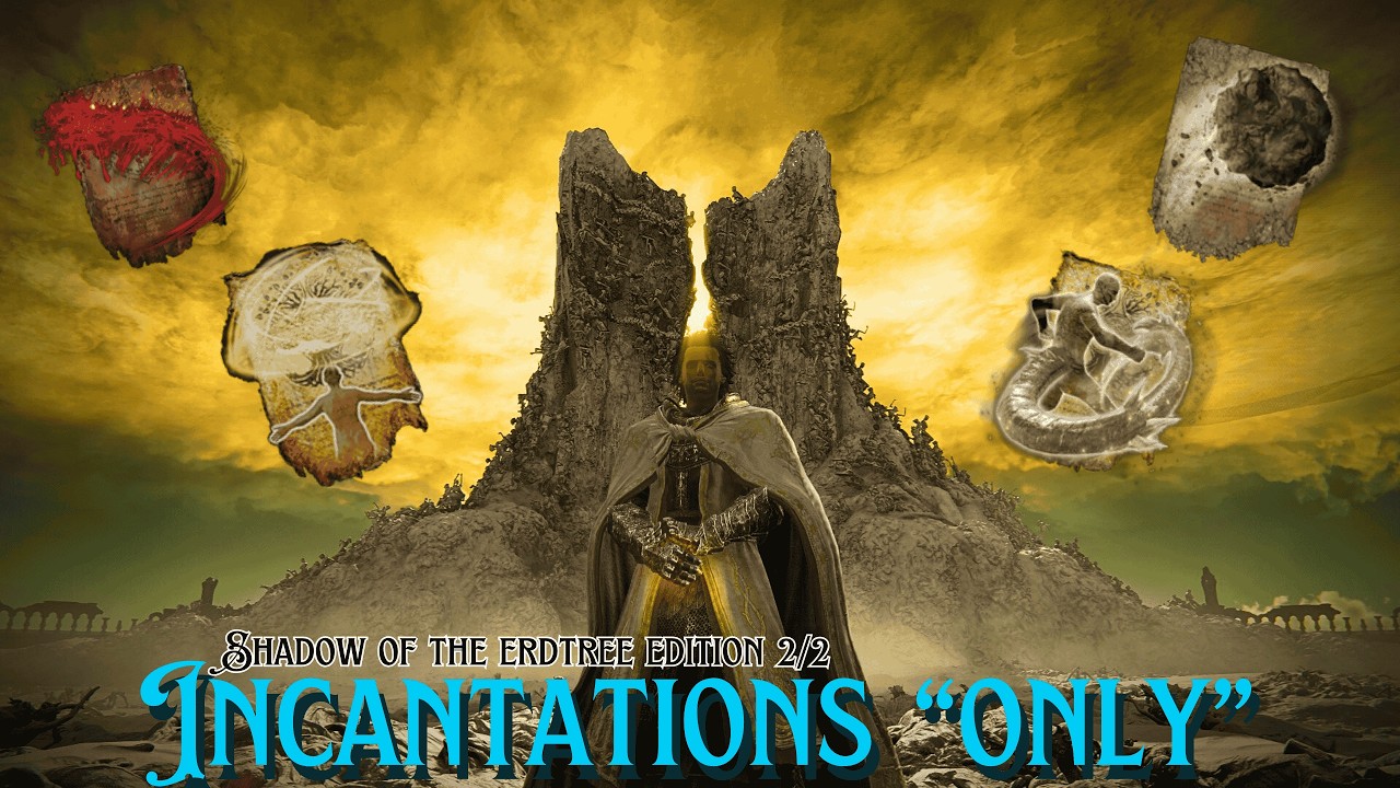 Can I BEAT Shadow of the Erdtree with INCANTATIONS Only? 2/2