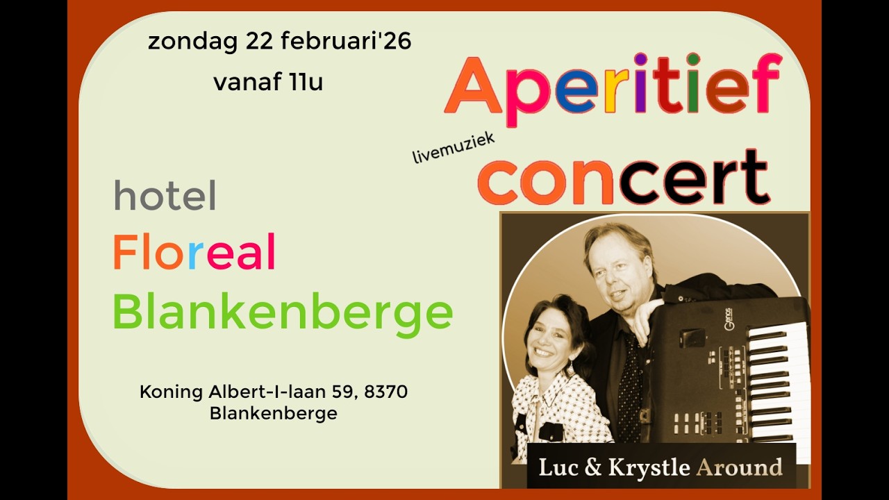 Luc & Krystle Around @ Floreal Blankenberge feb 2026