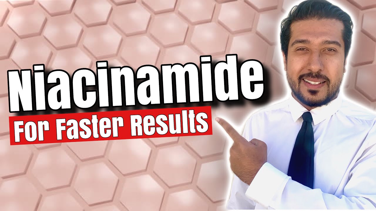 Niacinamide 101  | How to use Niacinamide Correctly to Get FAST Results