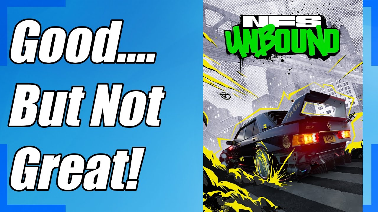 Need For Speed Unbound is Good...But Not Great! NFS Unbound Review