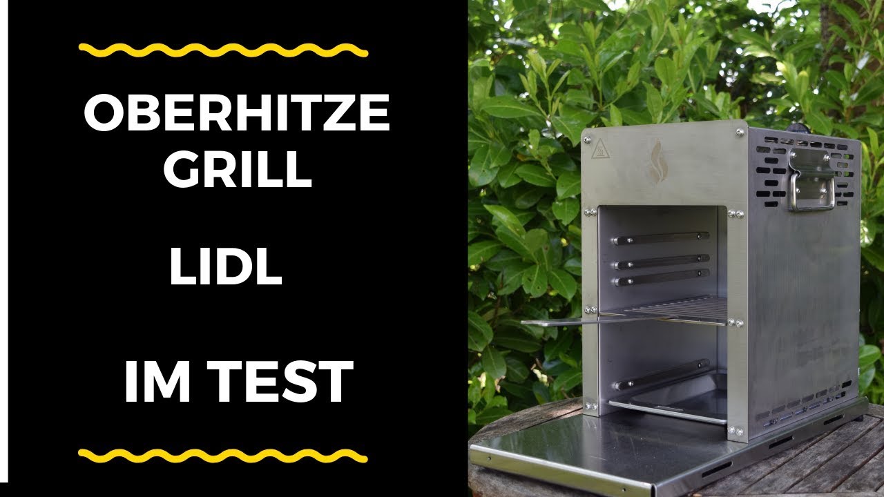 Oberhitzegrill vom Lidl , TOP oder FLOP
