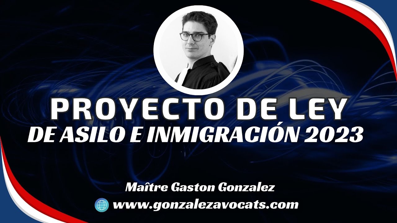 🇫🇷 Todo sobre el Proyecto de Ley de asilo e inmigración en Francia 2023 🇫🇷