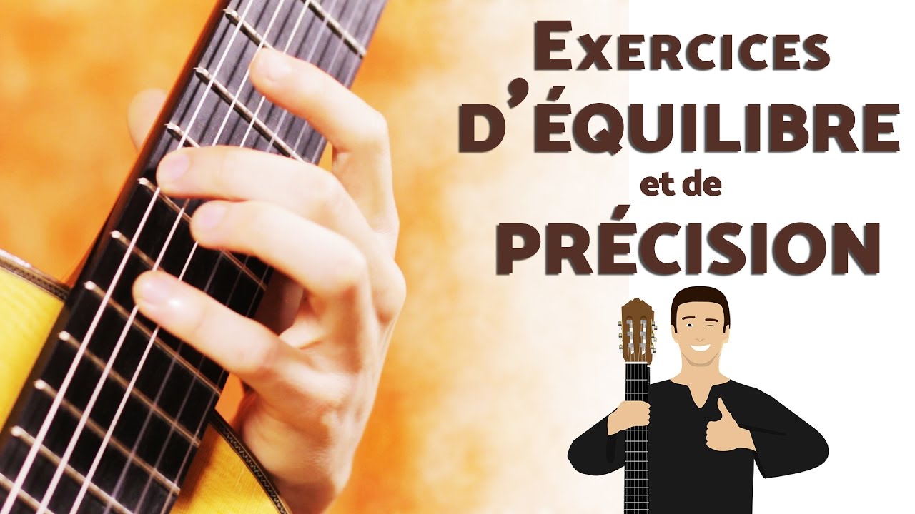 Équilibre et précision à la guitare ! (Exercices)