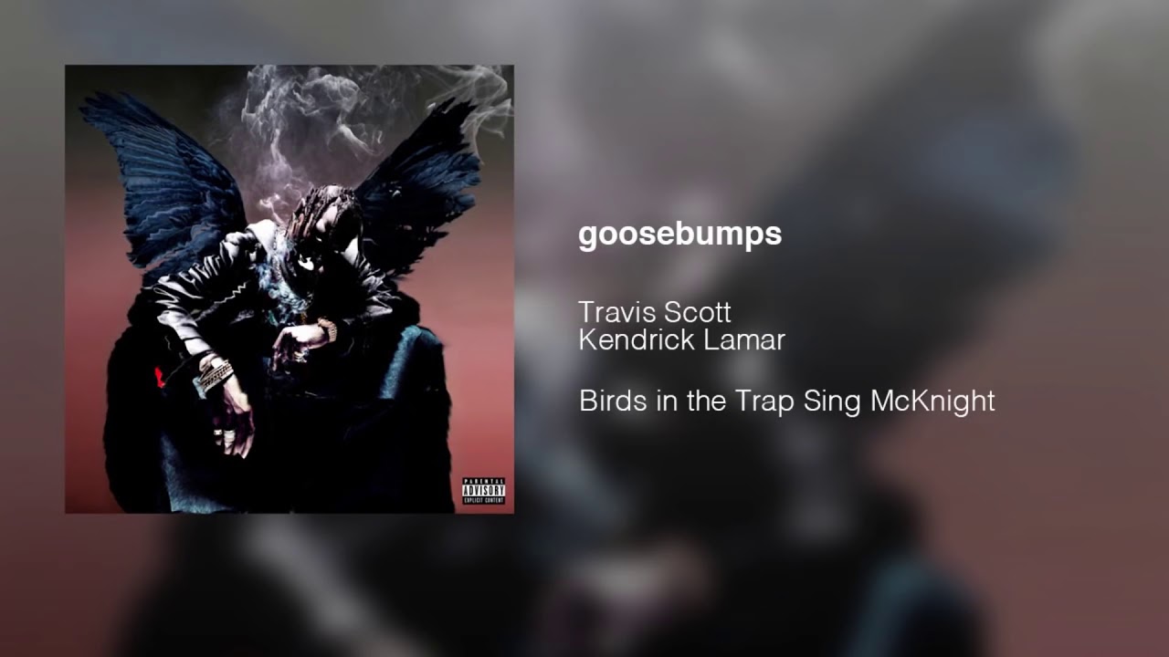 Travis Scott ft Kendrick Lamar - 