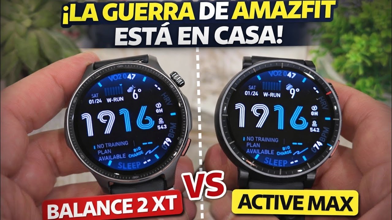 La GUERRA de AMAZFIT está en casa ⚔️ Balance 2 XT vs Active Max