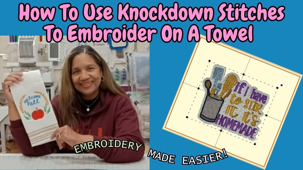 How To Use Knockdown Stitches To Embroider On A Towel