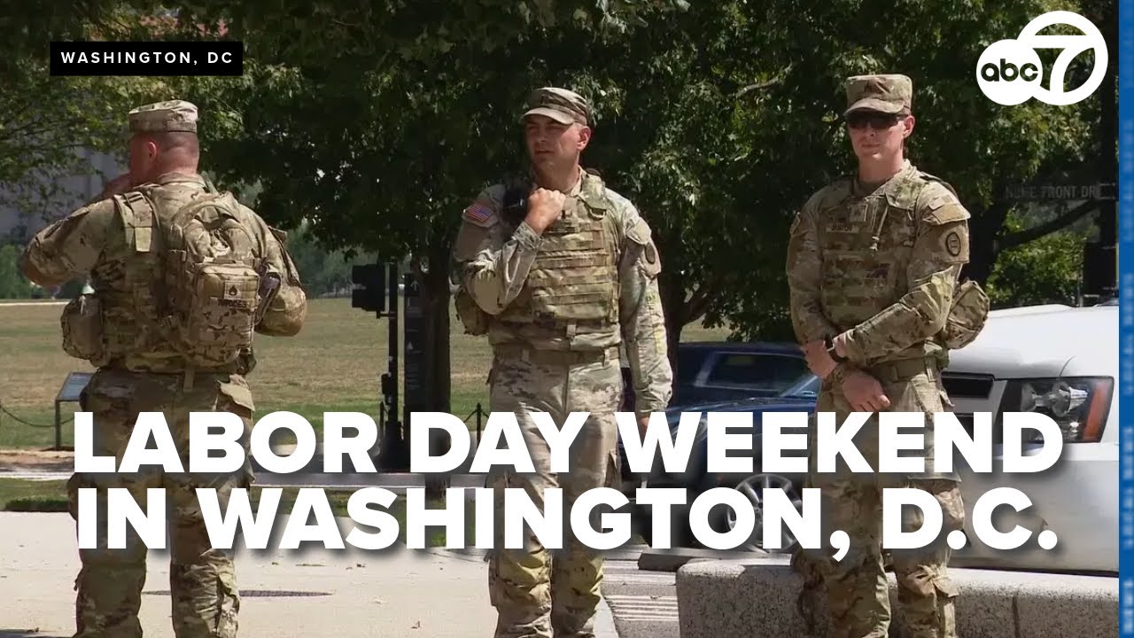 'I feel very safe in Washington DC': Families in town for Labor Day react to federal surge