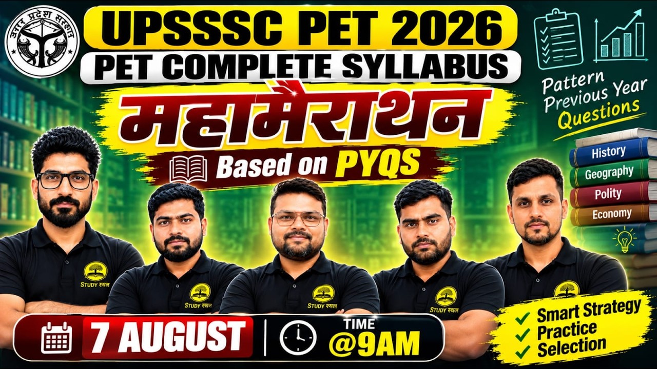 UPSSSC PET 2026 Based on PYQS | Complete Syllabus for UPSSSC PET |UPSSSC PET Marathon Class