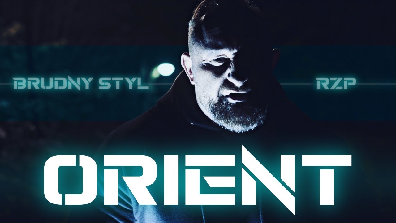 Brudny Styl X RZP X DJ Shadowface - ORIENT (prod. KD )