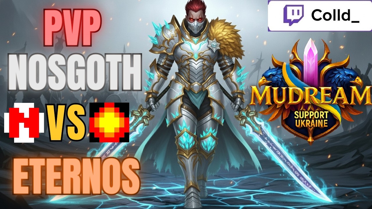 [Ep.33] Mu Dream, PvP -  Nosgoth vs Eternos