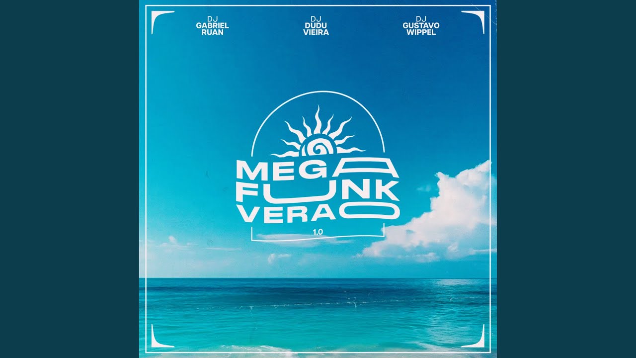 MEGA FUNK VER&Atilde;O 1.0