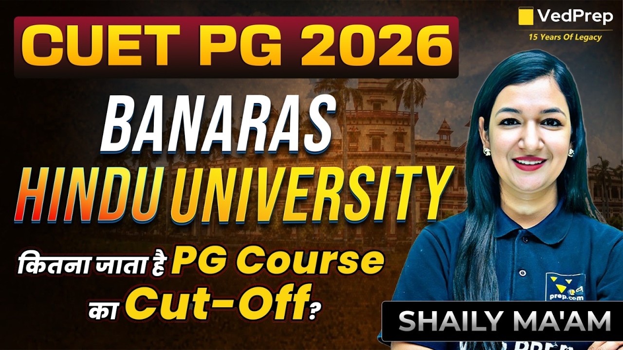 CUET PG 2026 😳 BHU Admission Confirm? CUET PG 2026 BHU Safe Score Revealed | VedPrep CUET PG