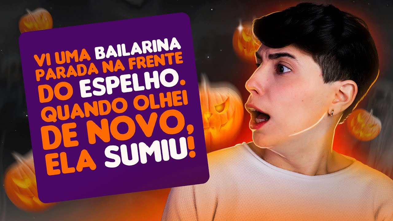 HISTÓRIAS DE TERROR REAIS!!!!! Especial Halloween
