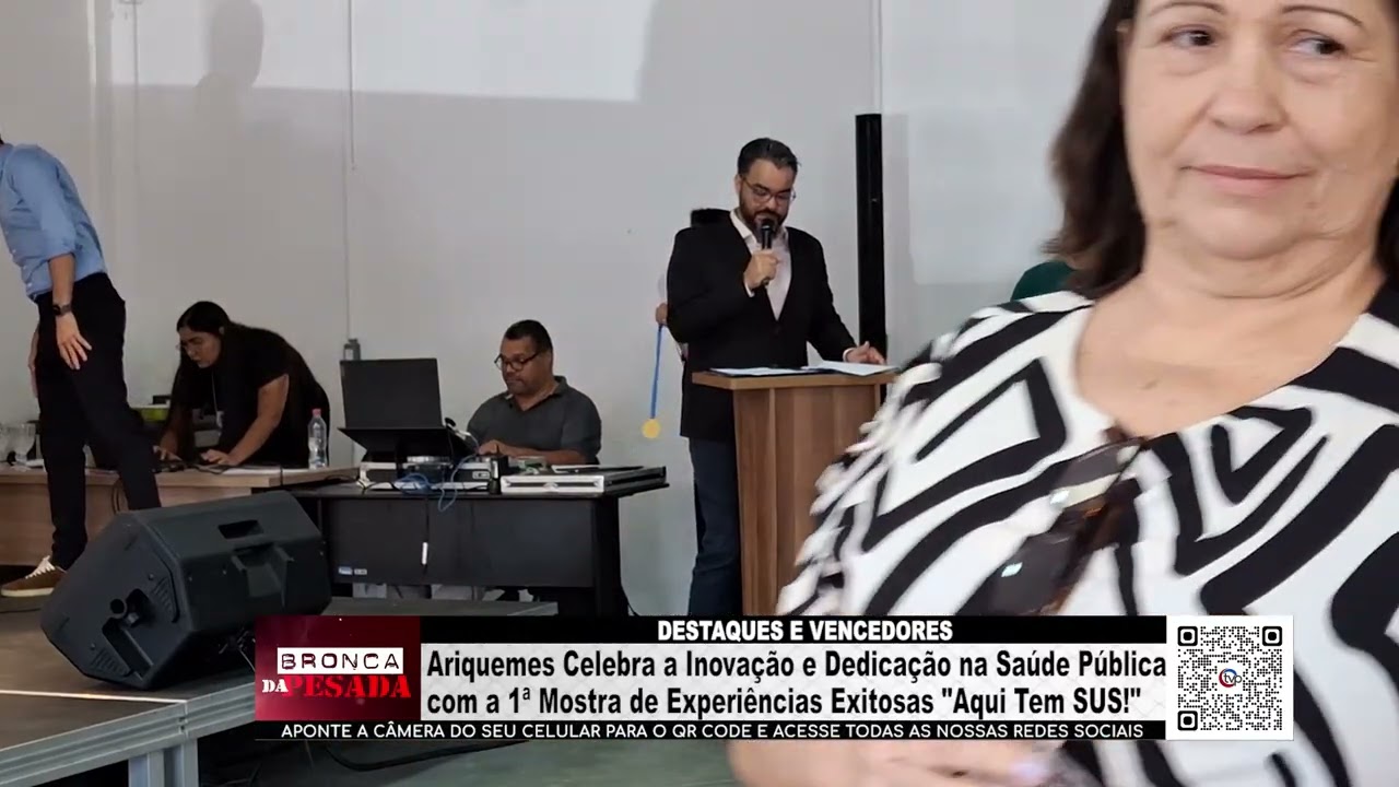 PARTE 04: Destaques e vencedores da 1ª Mostra ‘Aqui Tem SUS!’ em Ariquemes