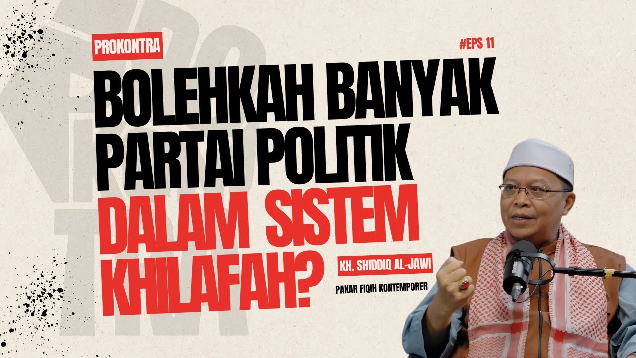 BOLEHKAH BANYAK PARTAI POLITIK DALAM SISTEM KHILAFAH? | PROKONTRA