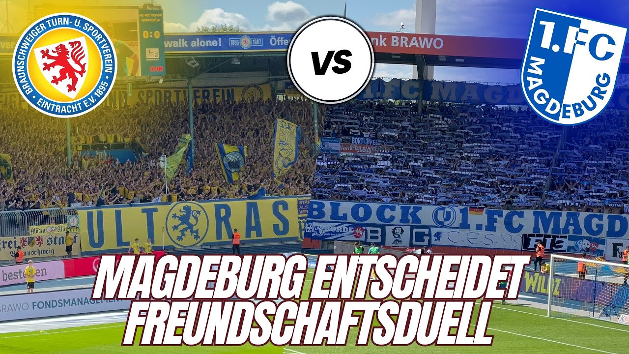 🔥🔥🔥 MAGDEBURG GEWINNT FREUNDSCHAFTSDUELL / Braunschweig vs. Magdeburg / FANPRIMUS STADIONVLOG