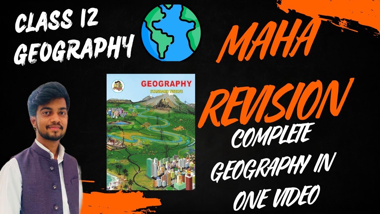 CLASS 12 | GEOGRAPHY MARATHON LECTURE | BY PRAVIN SIR | MAHARASHTRA BOARD | GEOGRAPHY ONE SHOT