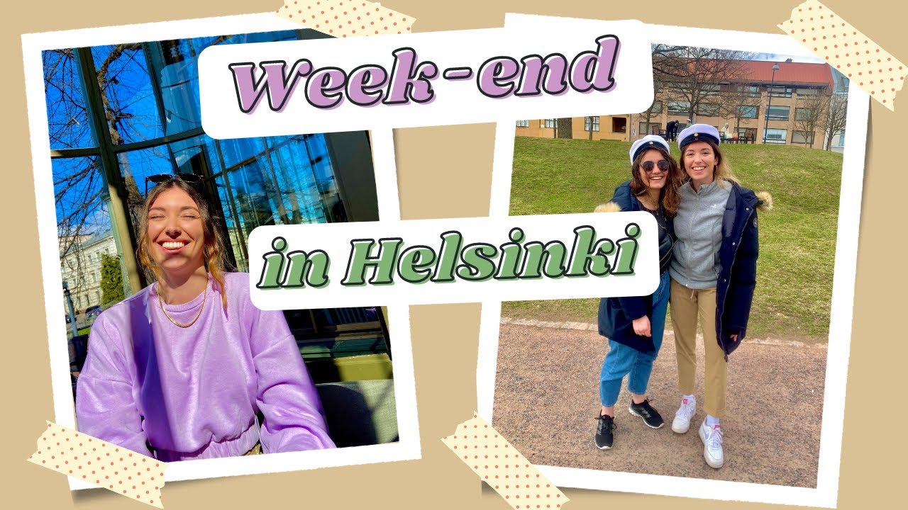 EXCHANGE STUDENTS SPEND THE WEEK-END IN HELSINKI - MY LIFE IN FINLAND