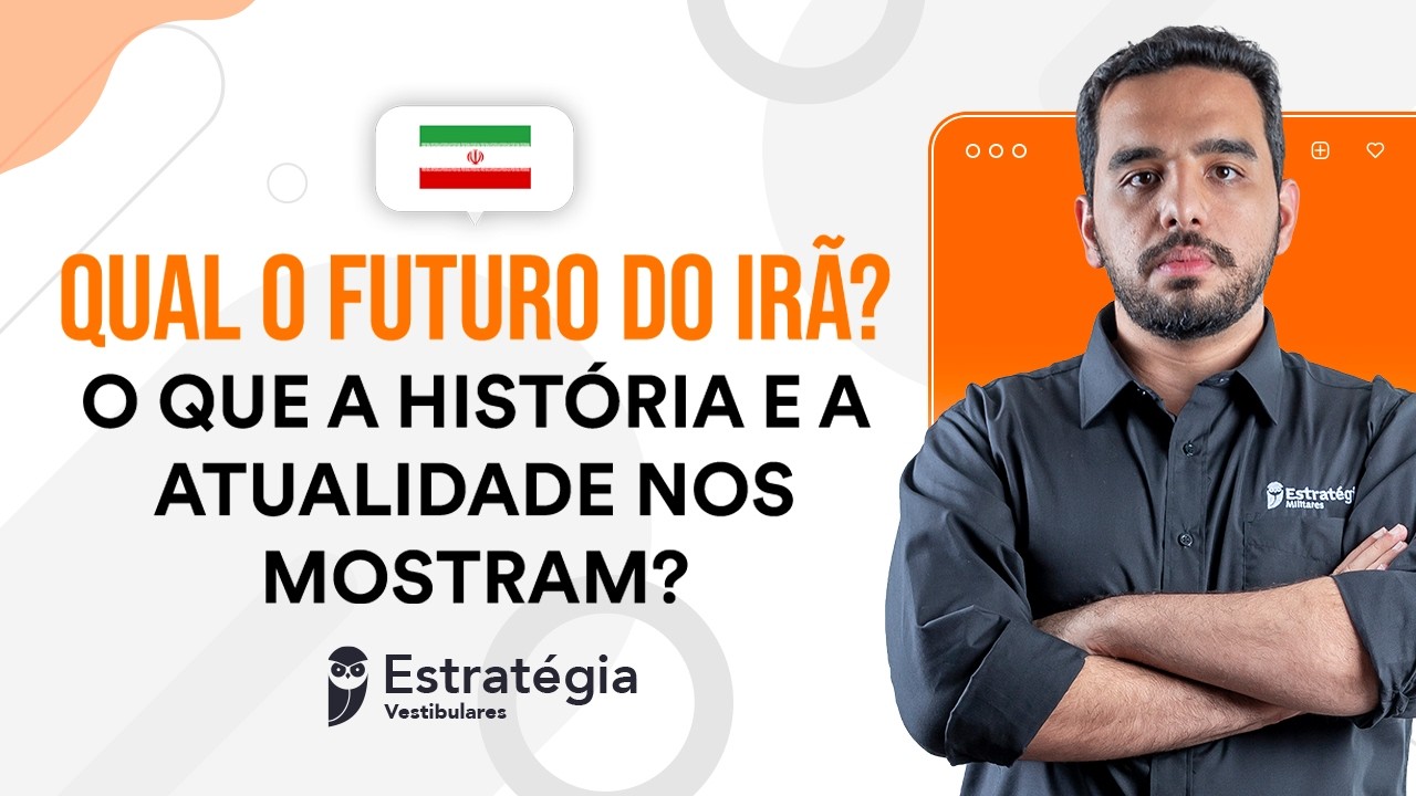 Qual o futuro do Irã? O que a história e a atualidade nos mostram?