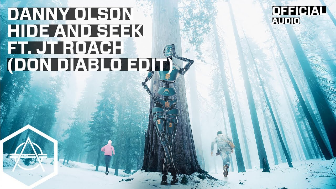 Danny Olson - Hide and Seek ft. JT Roach (Don Diablo Edit) (Official Audio)