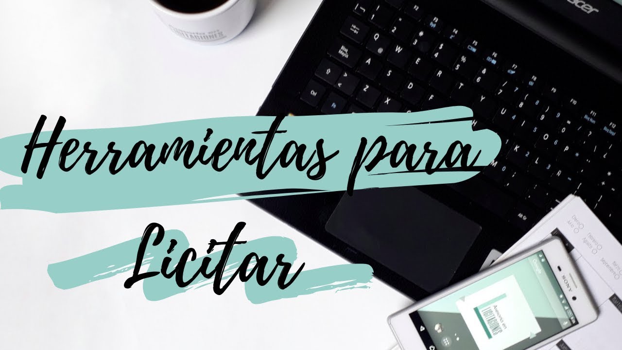 5 HERRAMIENTAS PARA LICITAR