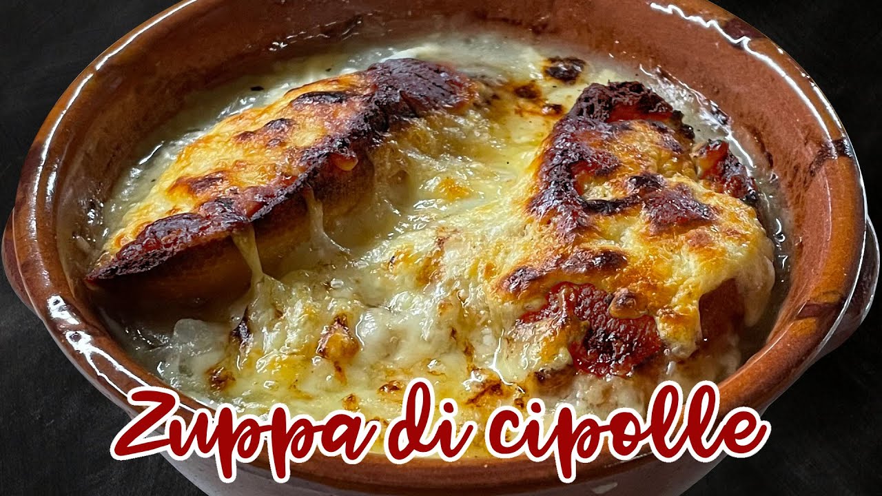 ZUPPA DI CIPOLLE, SOUPE OF ONIONS