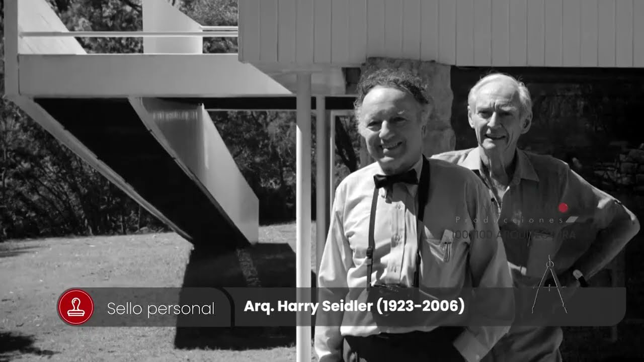 El sello personal del Arquitecto HARRY SEIDLER