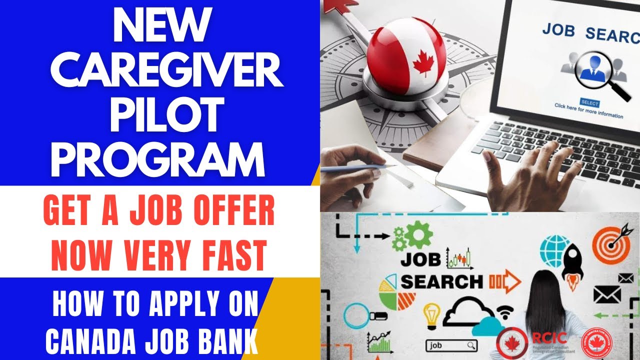 CANADA NEW CAREGIVER PILOT PROGRAM 2024 | HOW TO APPLY ON JOB BANK | GET A JOB OFFER VERY FAST
