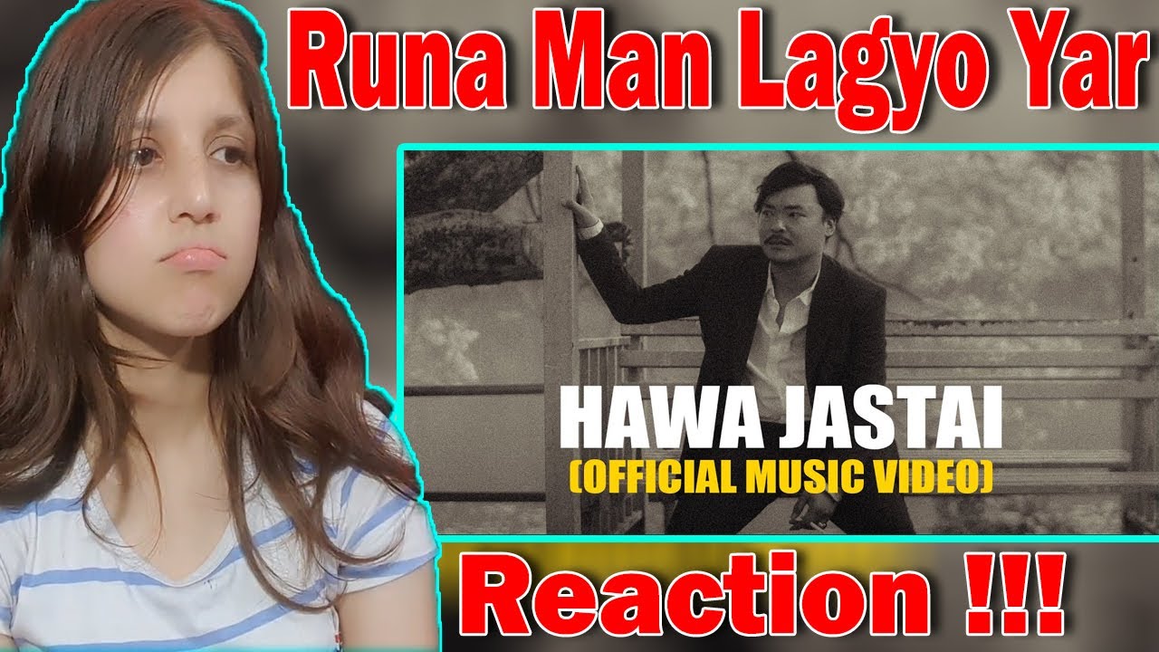 Hawa Jastai - John Chamling Rai | Official Music Video | Sujan Zimba Made Us Cry  | Reaction