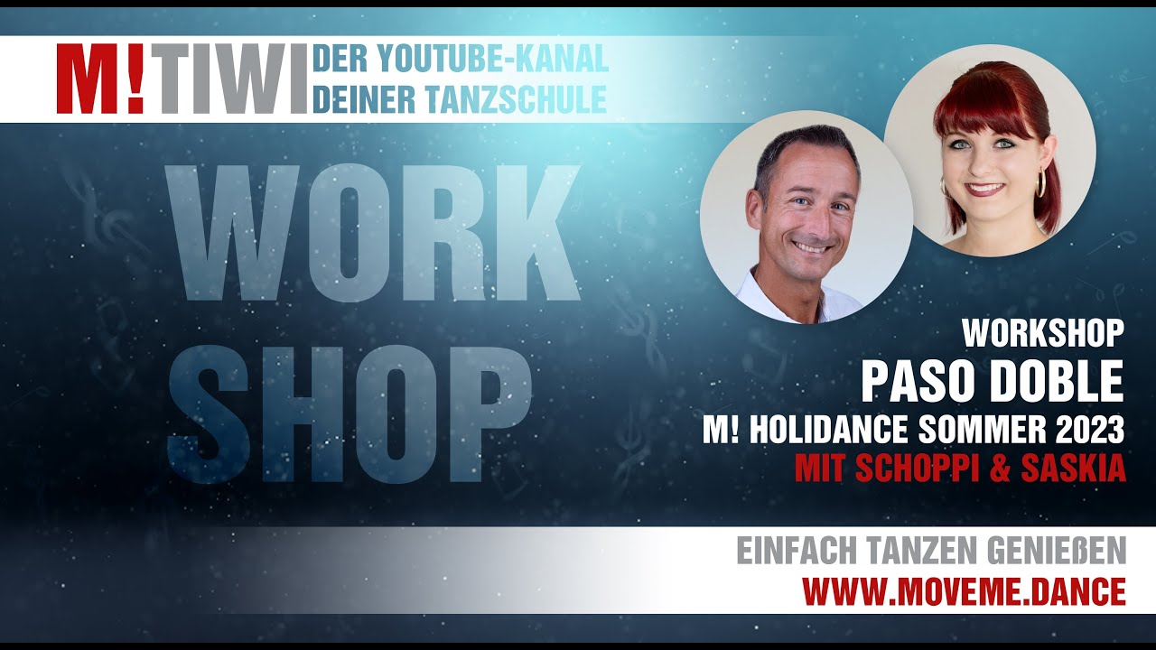 M!TIWI - Workshop Paso Doble - M! HOLIDANCE Sommer 2023